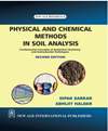 NewAge Physical and Chemical Methods in Soil Analysis